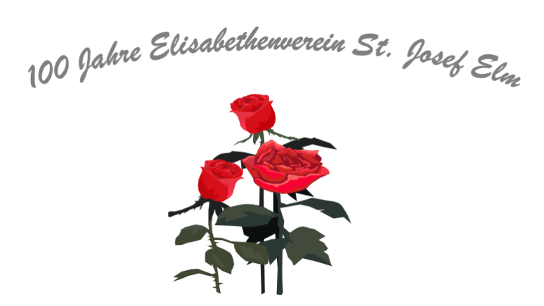100 Jahre Elisabethenverein St. Josef Elm