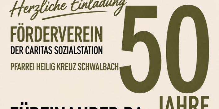 . (c) Förderverein Caritas Sozialstation 50 Jahre Kooperation Caritas Förderverein und Pfarrei Heilig Kreuz, Plakat zur 50-Jahr-Feier mit konkreten Angaben zur Messe und anschließenden Jubiläumsabend