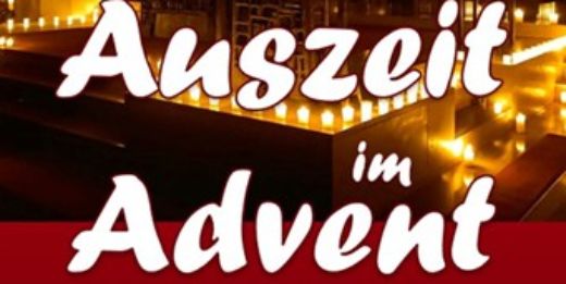 Plakat der Aktion 'Auszeit im Advent' 2025 (c) Tobias Maas Plakat der Aktion 'Auszeit im Advent' 2025