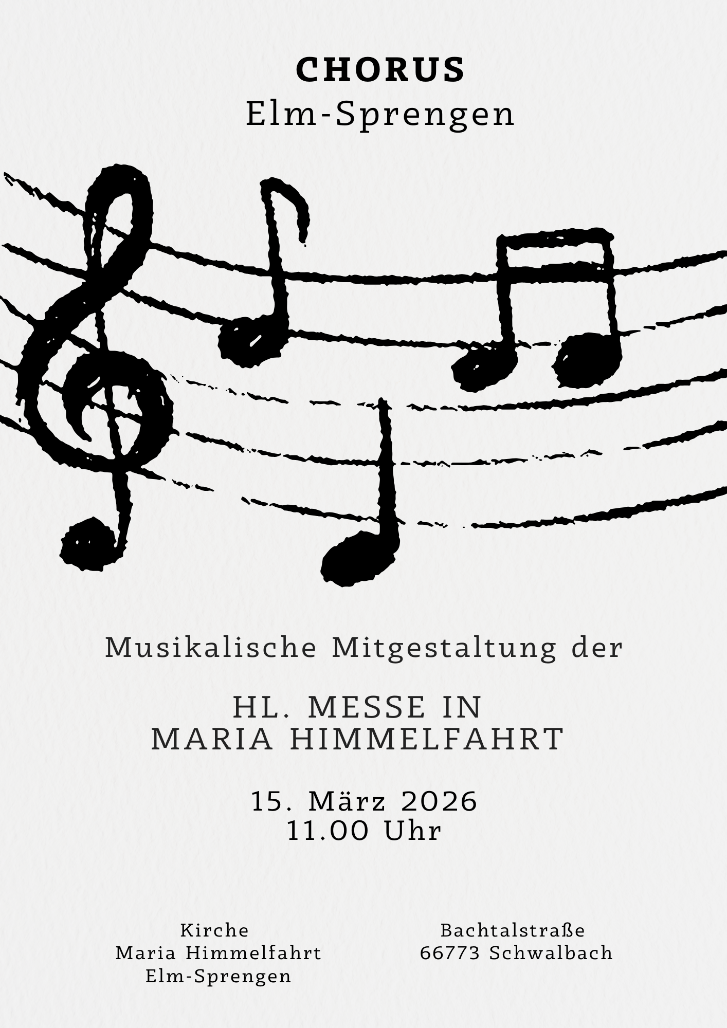Plakat des CHORUS zu musikalischer Mitgestaltung eines Gottesdienstes, oben Schriftzug CHORUS Elm-Sprengen, darunter geschwungene Notenlinien mit Dur-Schlüssel und vier Musiknoten, darunter die Detaildaten des Gottesdienstes