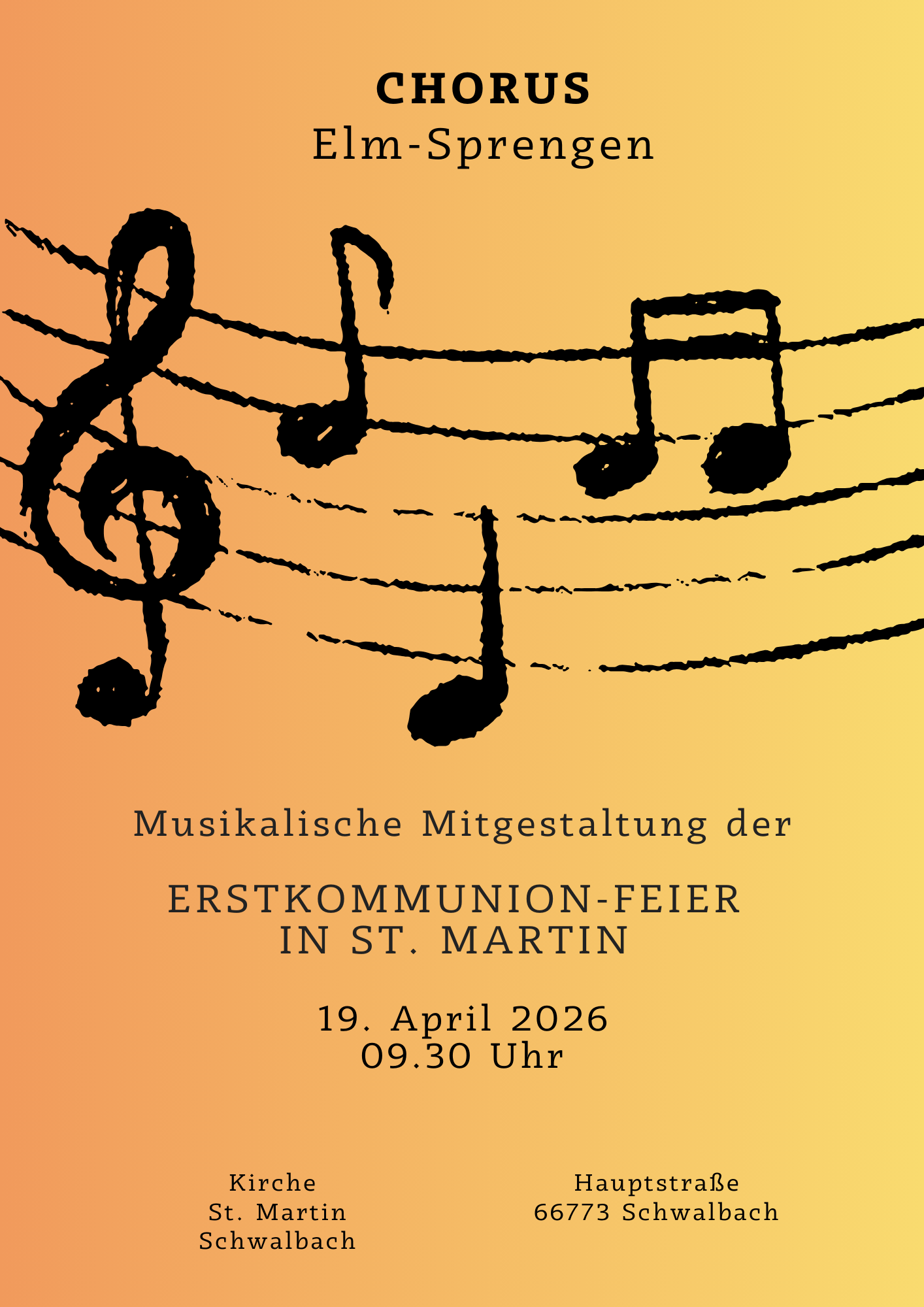Plakat des CHORUS zu musikalischer Mitgestaltung eines Gottesdienstes, oben Schriftzug CHORUS Elm-Sprengen, darunter geschwungene Notenlinien mit Dur-Schlüssel und vier Musiknoten, darunter die Detaildaten des Gottesdienstes