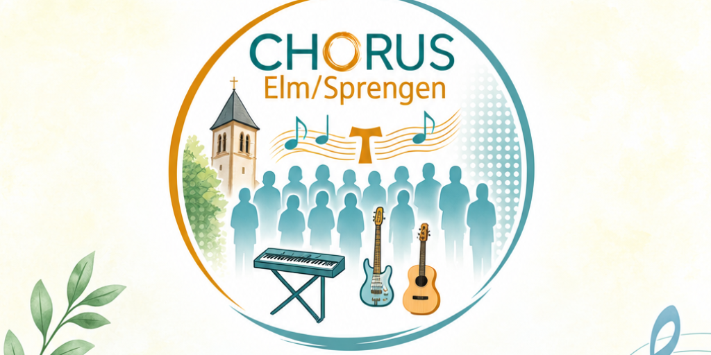 Plakat des CHORUS zu musikalischer Mitgestaltung eines Gottesdienstes, oben Schriftzug CHORUS Elm-Sprengen, darunter Angaben zu Ort und Zeit, darunter Foto der betreffenden Kirche mit Adressangaben