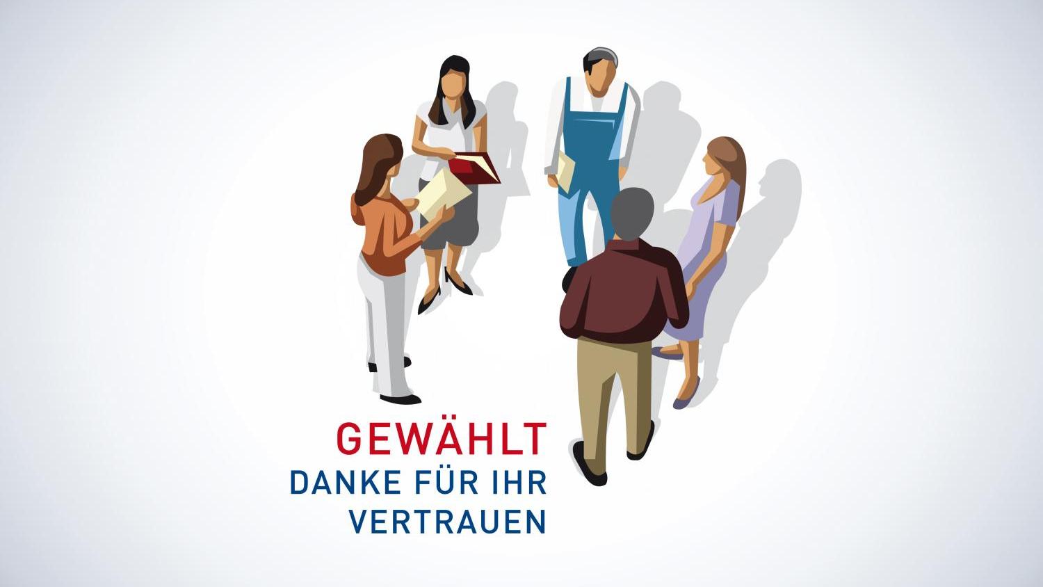 Gruppe von Menschen (gezeichnet); darunter Schriftzug 'Gewählt. Danke für Ihr Vertrauen'